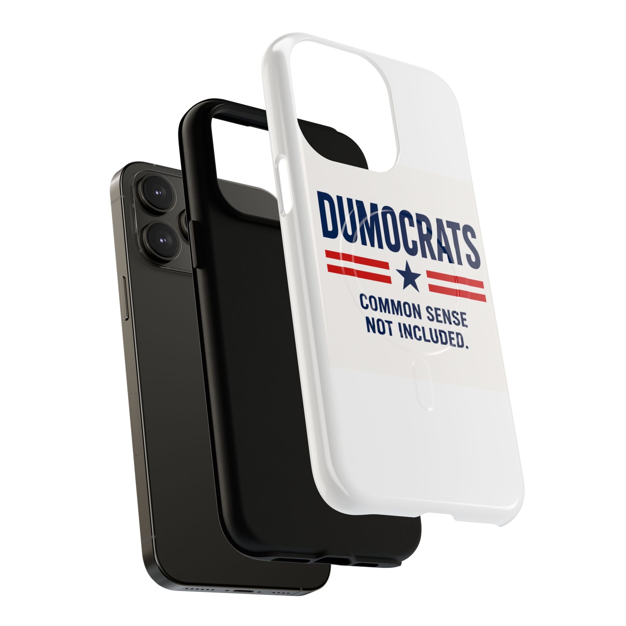 Phone Case — "Dumocrats: Common Sense Not Included" Tough Magnetic Protective Cover