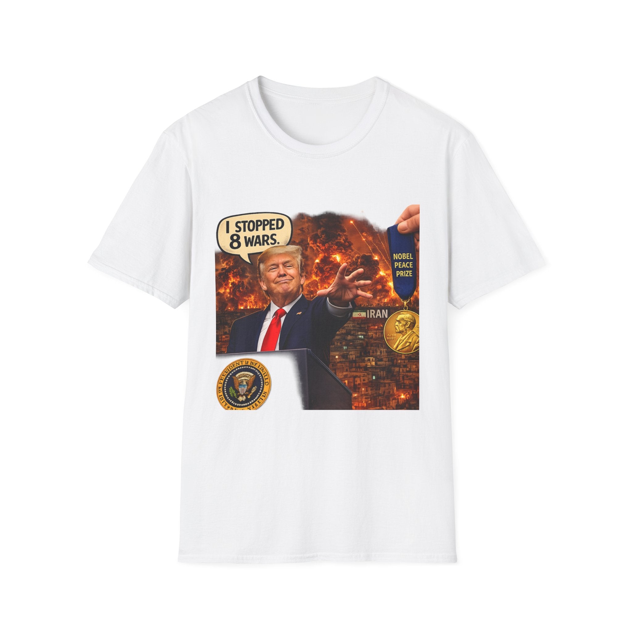 Political Graphic T-Shirt — "I Stopped 8 Wars" Protest Tee
