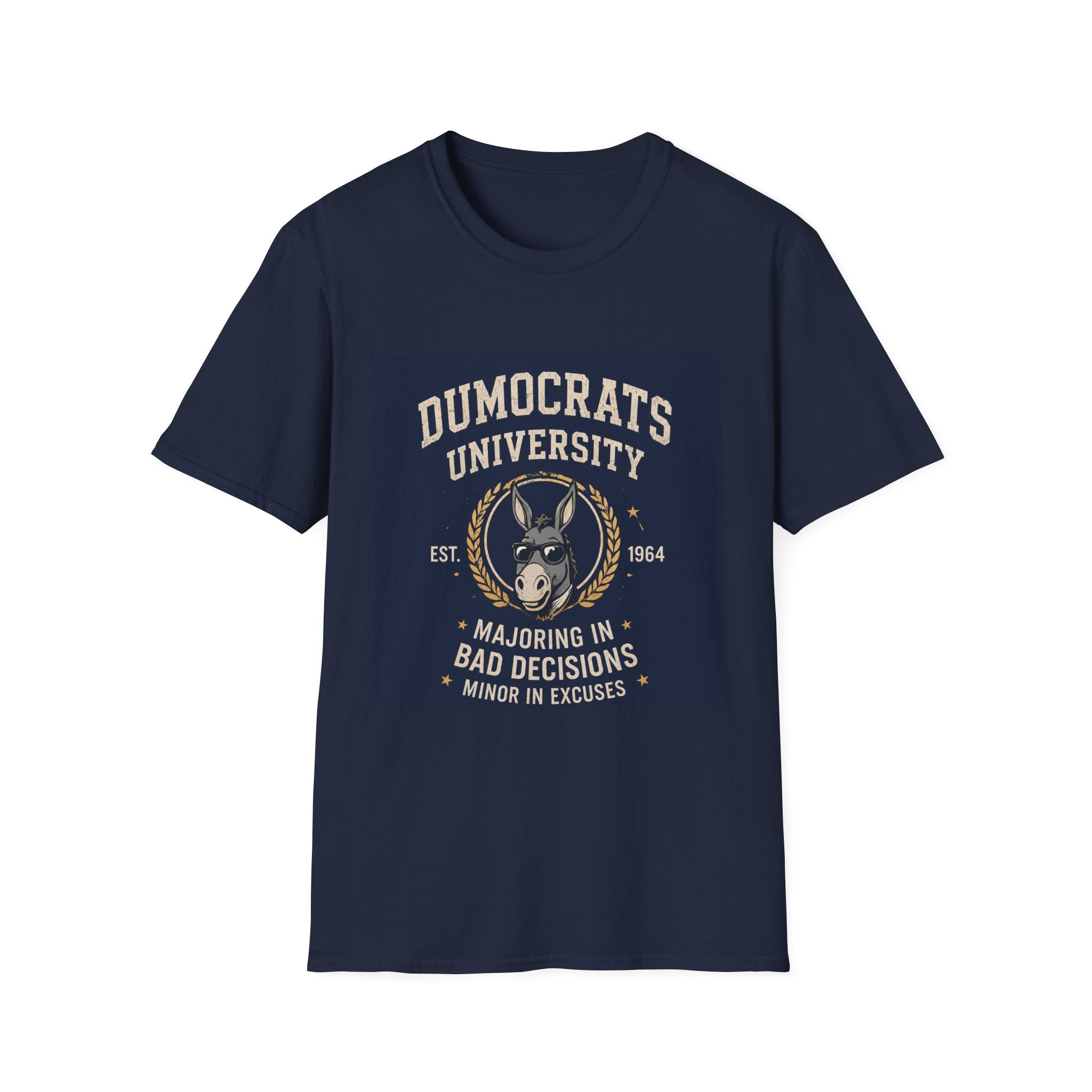 Funny Dumocrats University Shirt | Majoring in Bad Decisions Tee