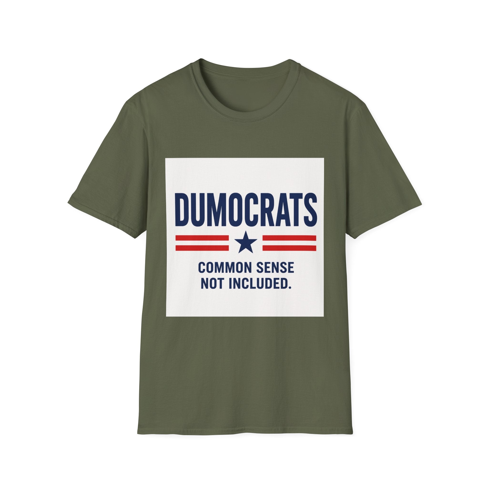 Funny Dumocrats Shirt | Common Sense Not Included Political Satire Tee | Unisex Graphic T-Shirt
