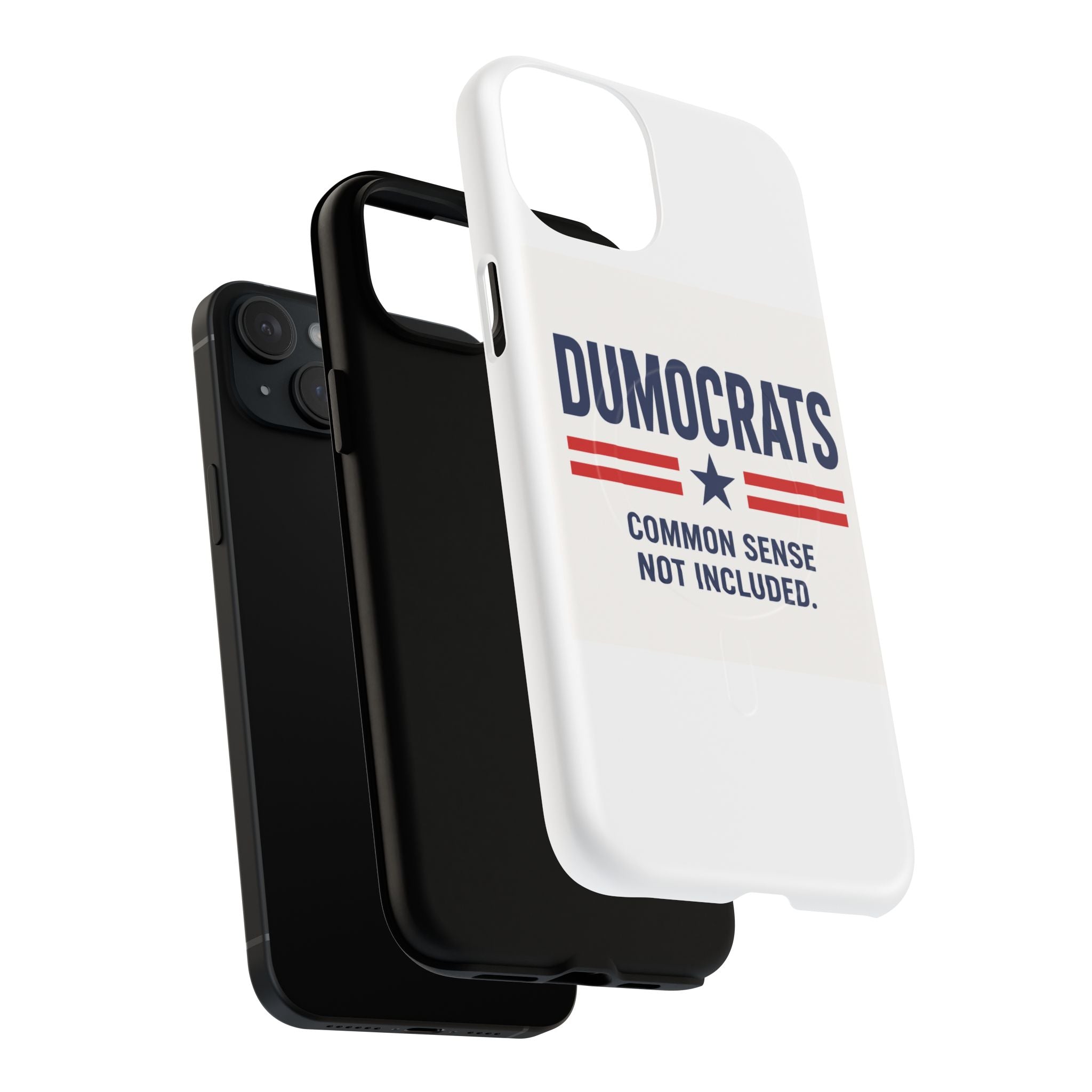 Phone Case — "Dumocrats: Common Sense Not Included" Tough Magnetic Protective Cover