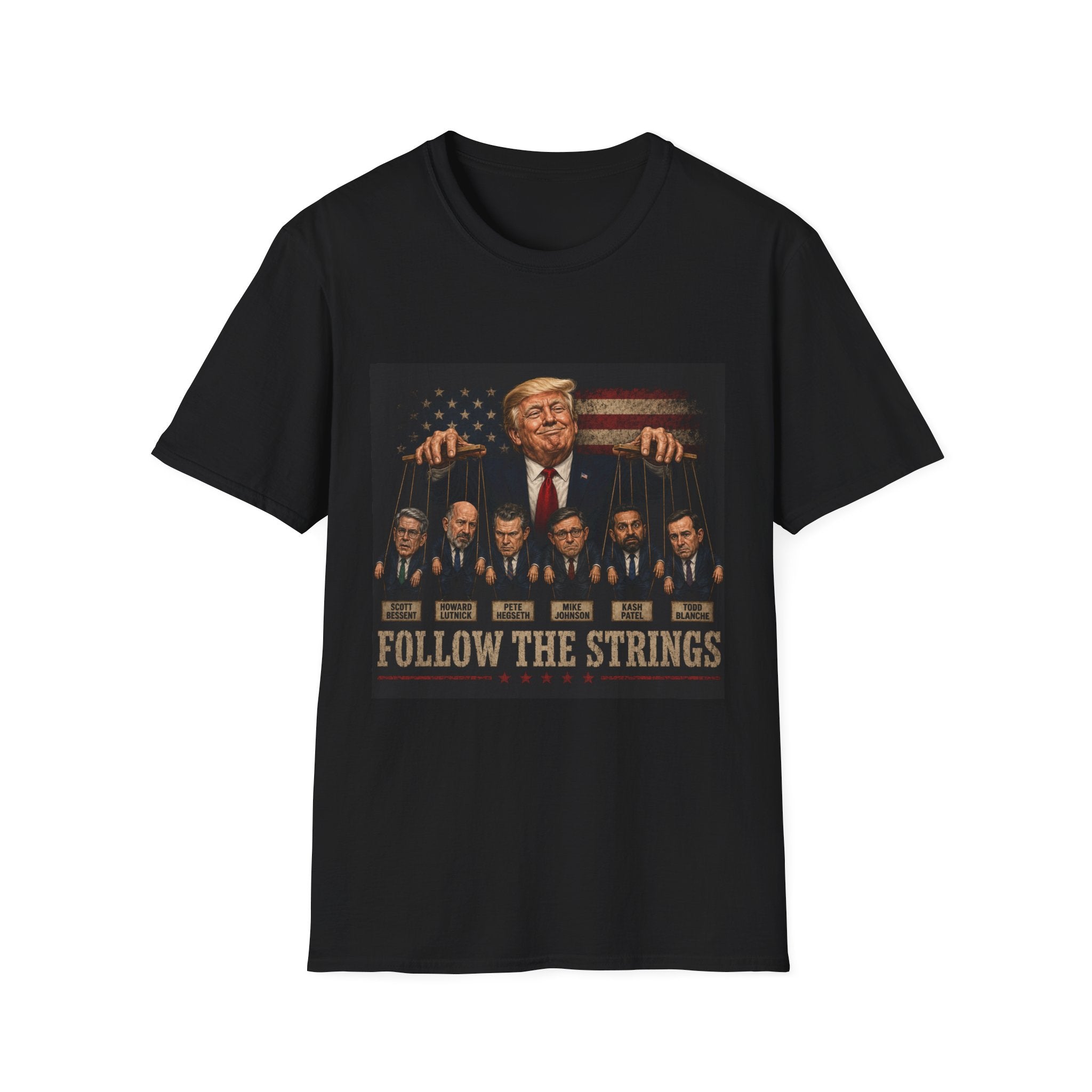 T-Shirt — 'Follow The Strings' Trump Puppet Political Tee