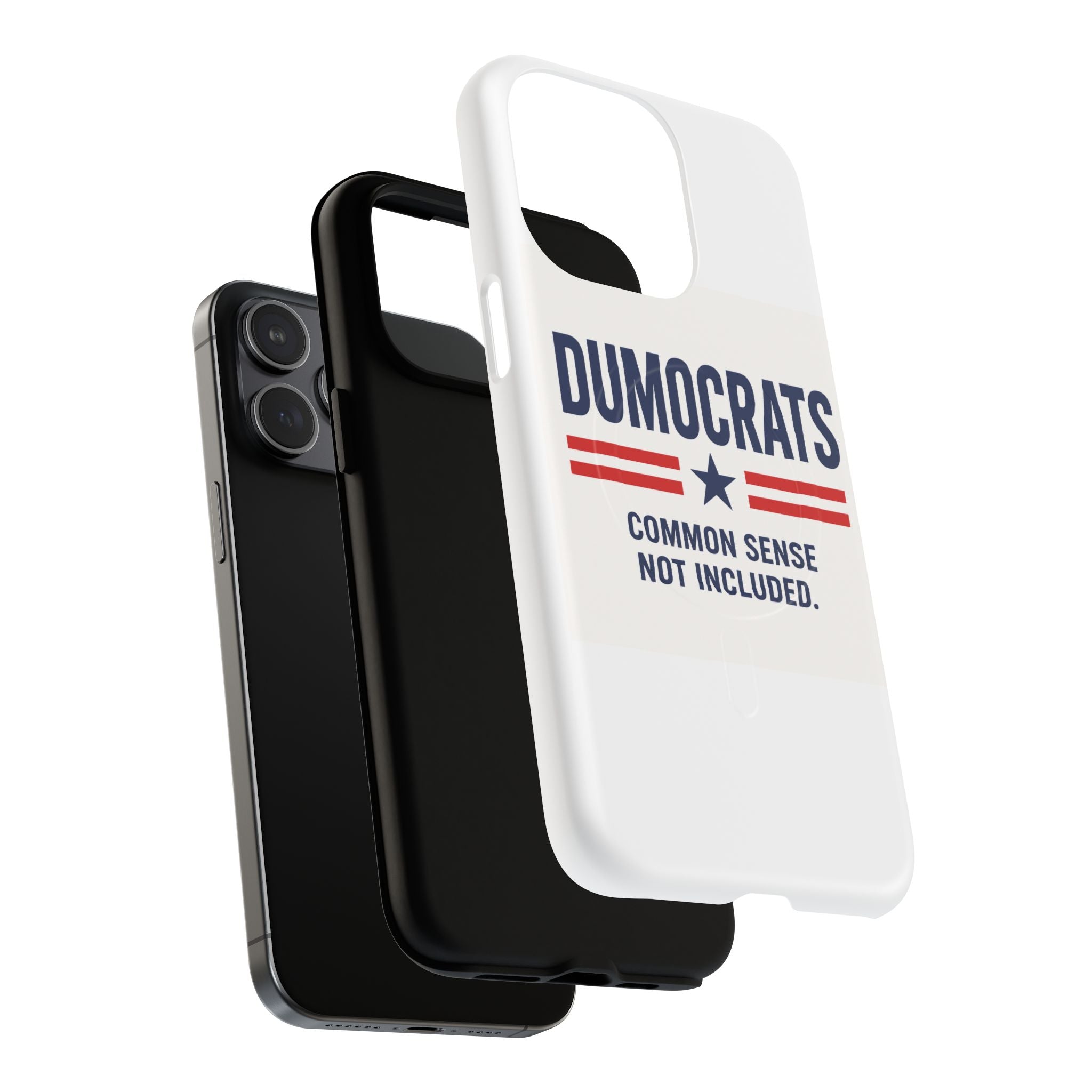 Phone Case — "Dumocrats: Common Sense Not Included" Tough Magnetic Protective Cover