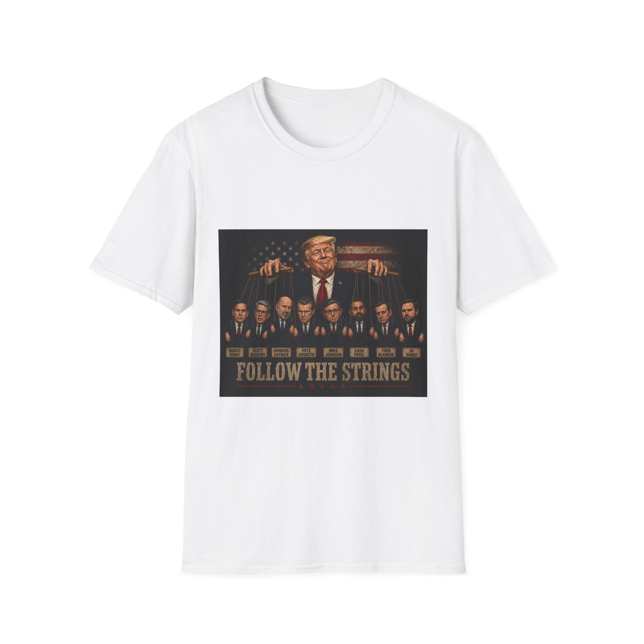 Funny Political Shirt | Follow the Strings Graphic Tee