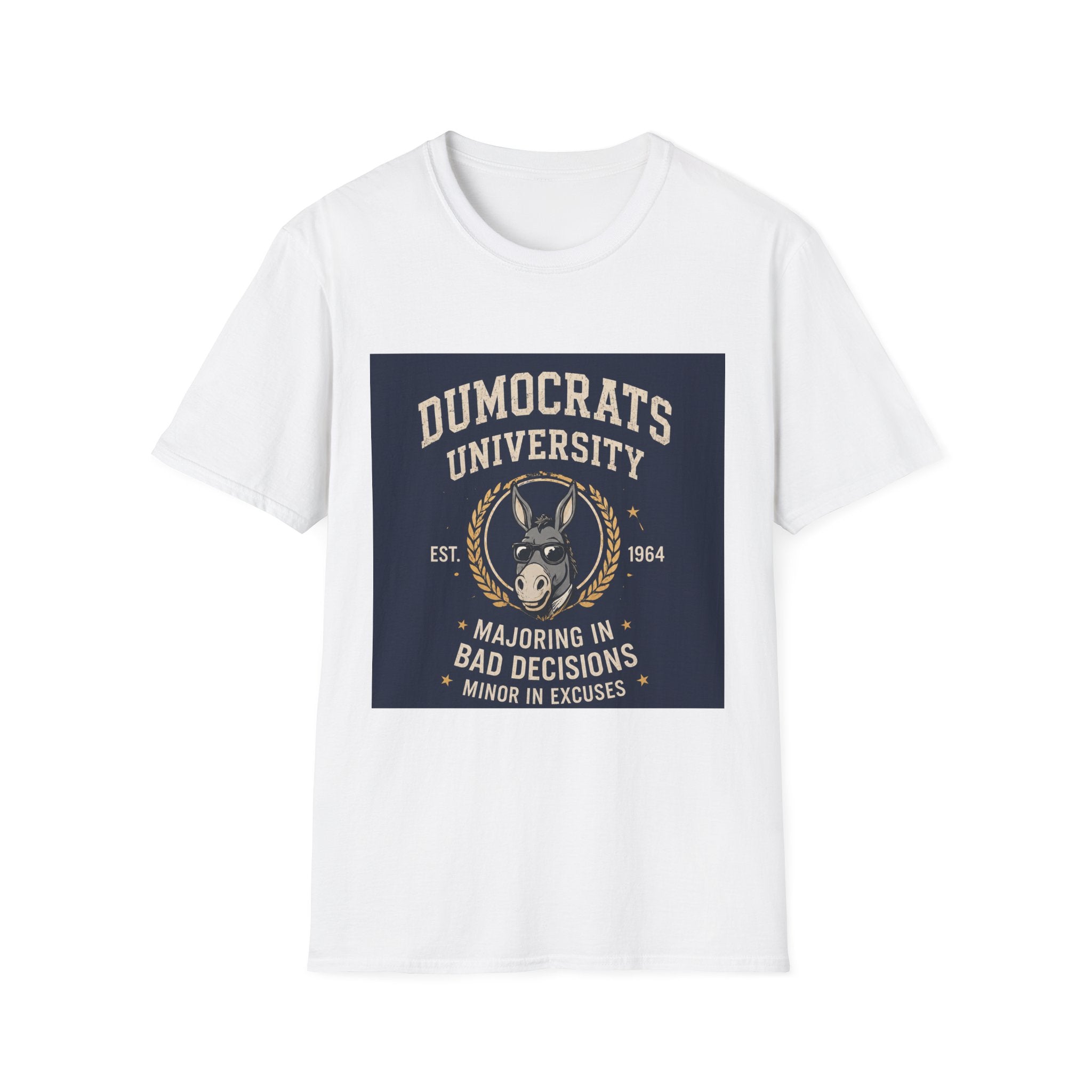 Funny Dumocrats University Shirt | Majoring in Bad Decisions Tee
